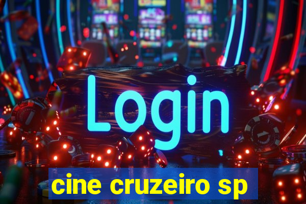 cine cruzeiro sp